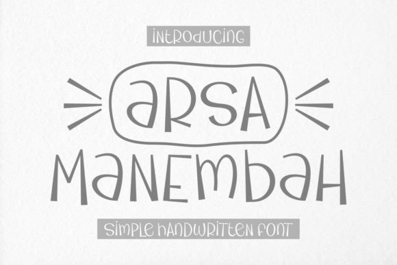 Arsa Manembah: The Handwritten Font for Scroll-Stopping Social Media Graphics