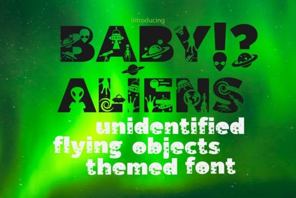 Baby Aliens Typeface: A Bold Decorative Font for Campaign Design