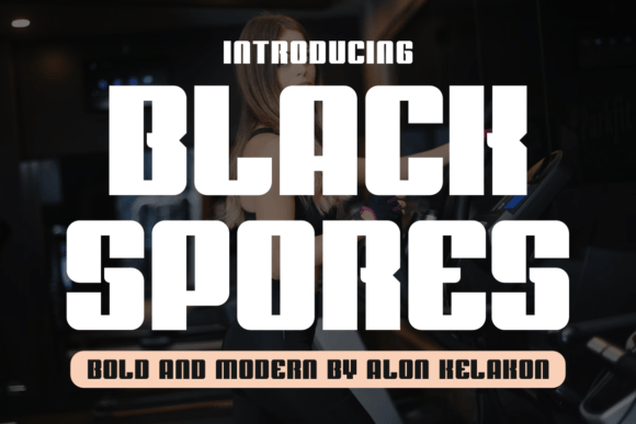 Black Spores: A Bold Sans Serif Typeface for Modern Editorial Design