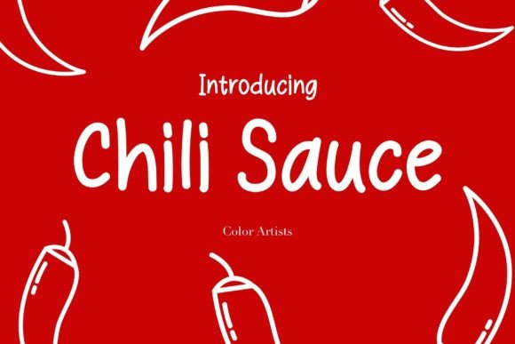 Chili Sauce: A Spicy Typeface for Bold Editorial Design