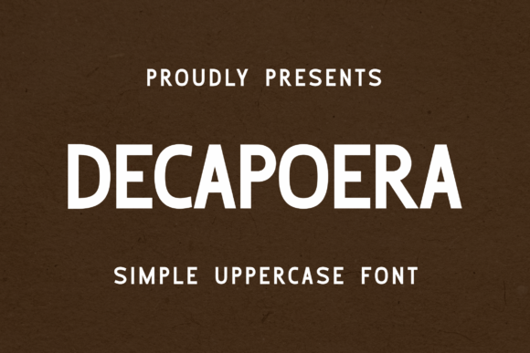 Decapoera: The Bold Sans Serif Typeface for Modern Editorial Design