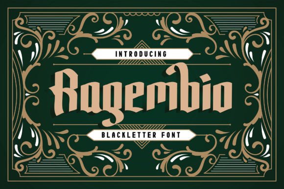 Ragembio: The Bold Blackletter Typeface for Standout Branding