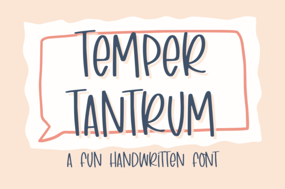 Temper Tantrum: A Playful Handwritten Font for Modern Editorial Design