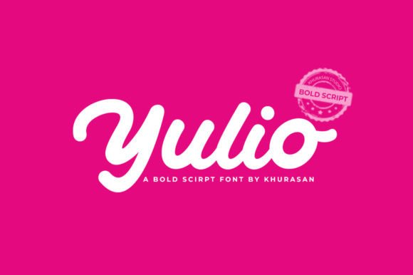 Yulio: The Bold Script Font That Transformed My Brand Identity